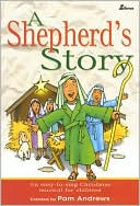 A Shepherd's Story: An Easy-to-Sing Christmas Musical for Children
