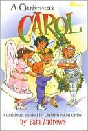 A Christmas Carol: A Christmas Musical for Children about Giving