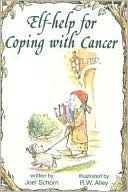 Elf-Help for Coping with Cancer
