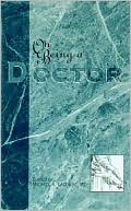 On Being A Doctor