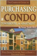 The Complete Guide to Purchasing a Condo, Townhouse, or Apartment: What Smart Investors Need to Know - Explained Simply
