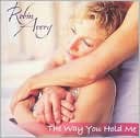 The Way You Hold Me