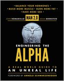 Man 2.0 Engineering the Alpha by John Romaniello: Book Cover