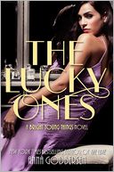 The Lucky Ones by Anna Godbersen: Book Cover