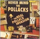 Never Mind the Pollacks