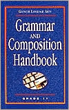 download Grammar and Composition Handbook : Grade 11 (Glencoe Language Arts Series) book