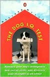 download The Dog I. Q. Test : For Dogs and Their Owners book