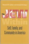 Jew Within: Self, Family and Community in America