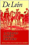 download De Leon, A Tejano Family History book