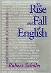 The Rise and Fall of English: Reconstructing English as a Discipline