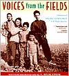 Voices from the Fields: Children of Migrant Farmworkers Tell Their Stories