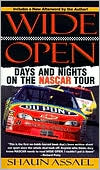 download Wide Open : Days and Nights on the Nacar Tour book