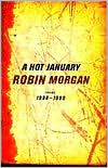 A Hot January: Poems 1996-1999