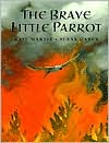The Brave Little Parrot