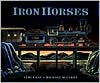 Iron Horses