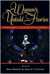 Women's Untold Stories: Breaking Silence, Talking Back, Voicing Complexity