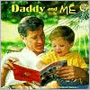 Daddy and Me (Reading Railroad Series)