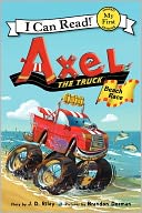 Axel the Truck by J. D. Riley: Book Cover