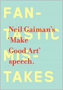 Make Good Art by Neil Gaiman: Book Cover