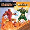The Invincible Iron Man vs. The Mandarin by Tomas Palacios: NOOK Kids Cover