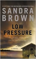 Low Pressure by Sandra Brown: NOOK Book Cover