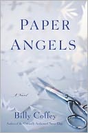 Paper Angels by Billy Coffey: NOOK Book Cover