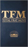 Total Frat Move by W. R. Bolen: NOOK Book Cover