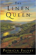 The Linen Queen by Patricia Falvey: NOOK Book Cover