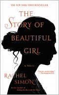 The Story of Beautiful Girl by Rachel Simon: NOOK Book Cover