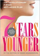 7 Years Younger (Illustrated) by Editors of Good Housekeeping: NOOK Book Cover