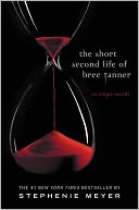 The Short Second Life of Bree Tanner by Stephenie Meyer: NOOK Book Cover