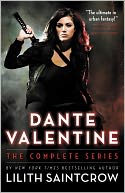 Dante Valentine Series #1-5 by Lilith Saintcrow: NOOK Book Cover