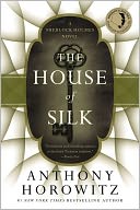 The House of Silk by Anthony Horowitz: NOOK Book Cover