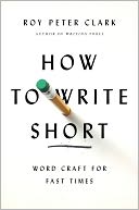 How to Write Short by Roy Peter Clark: NOOK Book Cover