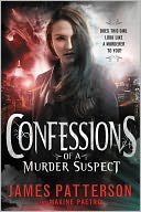 Confessions of a Murder Suspect by James Patterson: NOOK Book Cover