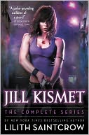 Jill Kismet by Lilith Saintcrow: NOOK Book Cover
