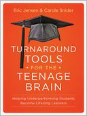 Turnaround Tools for the Teenage Brain by Eric Jensen: Book Cover