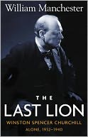 The Last Lion by William Manchester: NOOK Book Cover