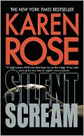 Silent Scream by Karen Rose: NOOK Book Cover