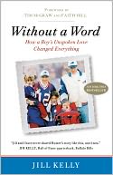 Without a Word by Jill Kelly: NOOK Book Cover