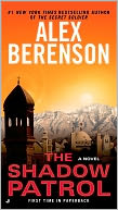 The Shadow Patrol (John Wells Series #6) by Alex Berenson: NOOK Book Cover