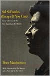 Sal Si Puedes (Escape If You Can): Cesar Chavez and the New American Revolution