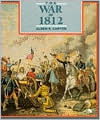 The War of 1812: Second Fight for Independence (First Books)