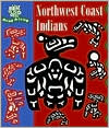 Northwest Coast Indians (Ancient and Living Cultures Series)