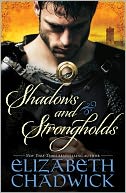 Shadows and Strongholds by Elizabeth Chadwick: NOOK Book Cover