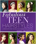 Fabulous Teen Hairstyles by Eric Mayost: NOOK Book Cover