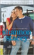 All He Ever Dreamed by Shannon Stacey: Book Cover