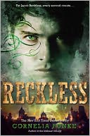 Reckless (Reckless Series #1) by Cornelia Funke: NOOK Book Cover