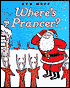 Where's Prancer?