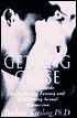 Getting Close: A Lover's Guide to Embracing Fantasy and Heightening Sexual Connection